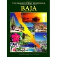 thumbnail image 1 of Pre-Owned The Magnificent Peninsula: Comprehensive Guidebook to Mexico's Baja California (Paperback) 1891275003 9781891275005, 1 of 1