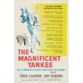 thumbnail image 1 of The Magnificent Yankee Movie Poster (11 x 17), 1 of 1