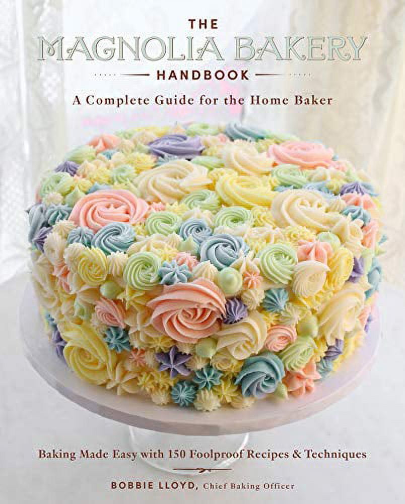 Pre-Owned The Magnolia Bakery Handbook: A Complete Guide for the Home Baker Paperback