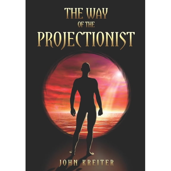 The Magnum Opus Trilogy The Way of the Projectionist, Book 2, (Paperback)