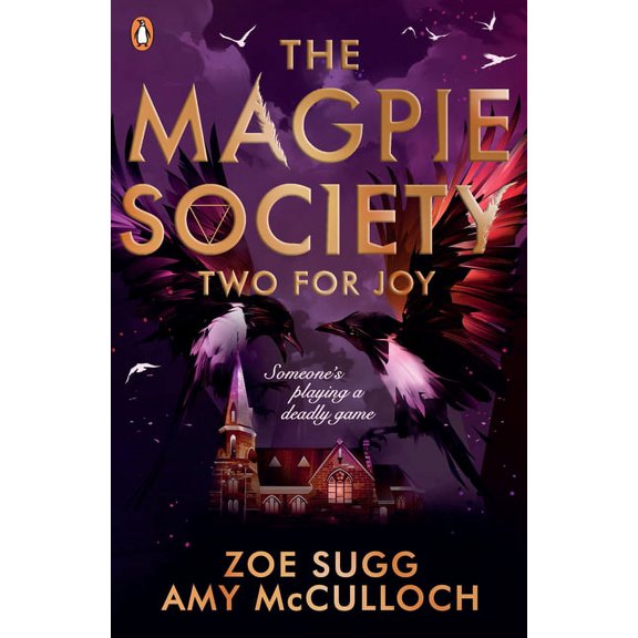 The Magpie Society: Two for Joy, (Paperback)