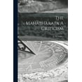 thumbnail image 1 of The Mahabharata A Criticism (Paperback), 1 of 1