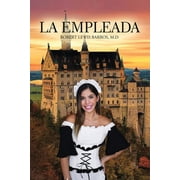 The Maid Spanish Edition, Paperback