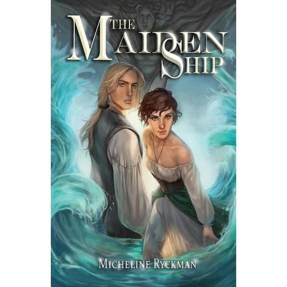 The Maiden Ship The Maiden Ship: Book 1 of 3, Book 1, (Paperback)