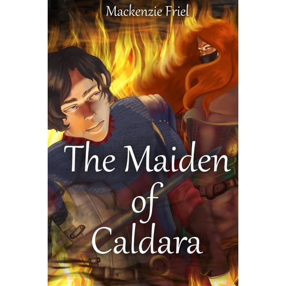 The Maiden of Caldara: An Epic Fantasy, (Paperback)