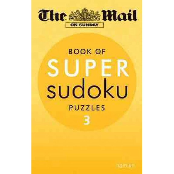 The Mail on Sunday Book of Super Sudoku Puzzles (Volume 3)
