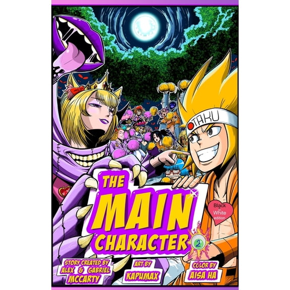 The Main Character! the Manga! The Main Character! the Manga 2: Welcome to Glam Castle!: Black and White Edition, (Paperback)