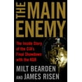 thumbnail image 1 of Pre-Owned The Main Enemy: The Inside Story of the CIA's Final Showdown with the KGB (Hardcover) 0679463097 9780679463092, 1 of 1