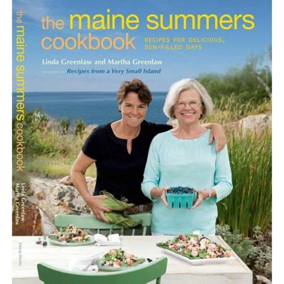 Pre-Owned The Maine Summers Cookbook: Recipes for Delicious, Sun-Filled Days (Hardcover) 0670022853 9780670022854
