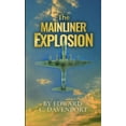 thumbnail image 1 of The Mainliner Explosion, (Paperback), 1 of 1