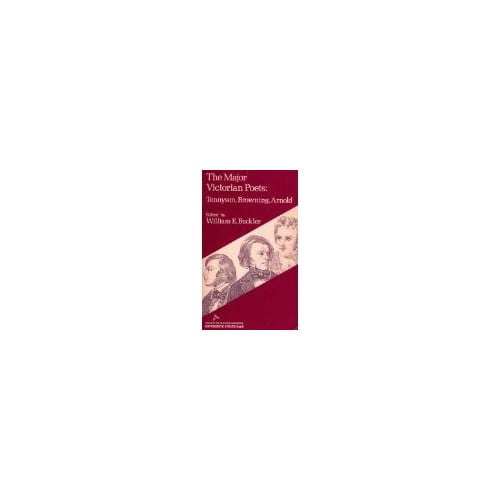 Pre-Owned The Major Victorian Poets: Tennyson, Browning, Arnold (Paperback) 0395140242 9780395140246