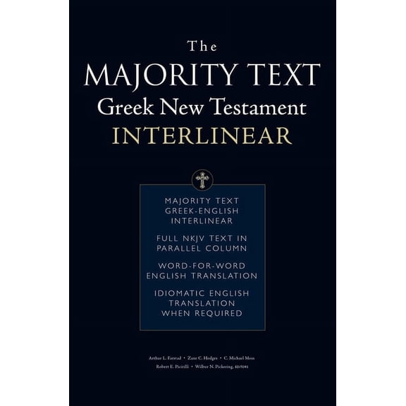 The Majority Text Greek New Testament Interlinear, (Paperback)