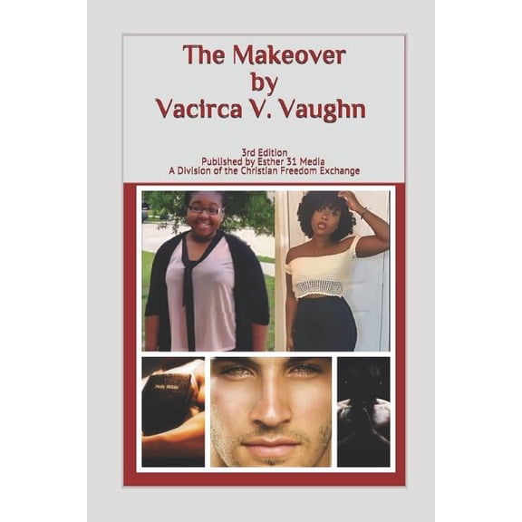 The Makeover: 3rd Edition Paperback
