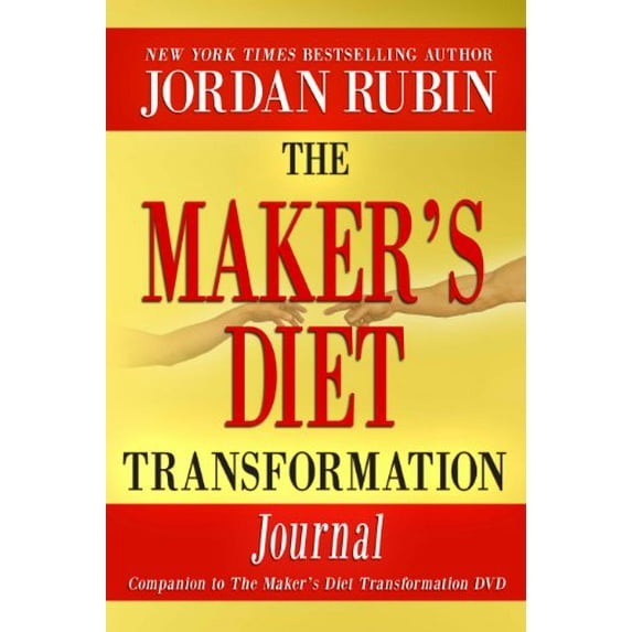 Pre-Owned The Maker's Diet Transformation Journal (Paperback) 0768403707 9780768403701