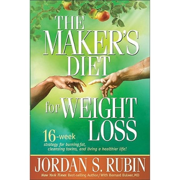 Pre-Owned The Maker's Diet for Weight Loss: 16-Week Strategy for Burning Fat, Cleansing Toxins, and Living a (Paperback) by Jordan S Rubin