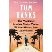 The Making of Another Major Motion Picture Masterpiece, Paperback