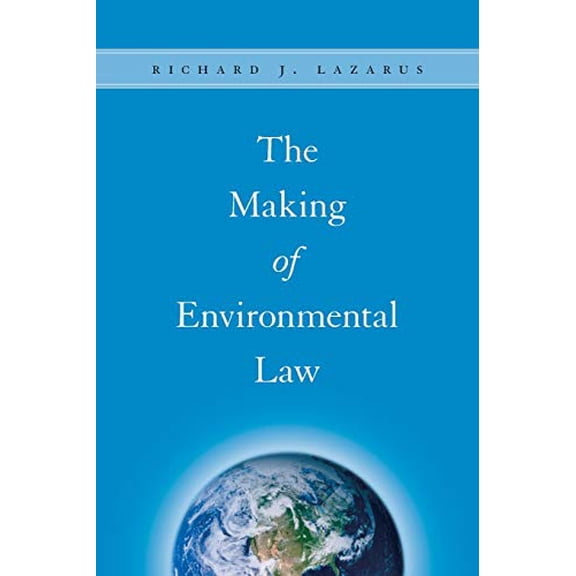 Pre-Owned The Making of Environmental Law (Paperback) 0226469727 9780226469720