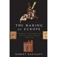thumbnail image 1 of Pre-Owned The Making of Europe: Conquest, Colonization and Cultural Change, 950-1350 (Hardcover) 069103298X 9780691032986, 1 of 1