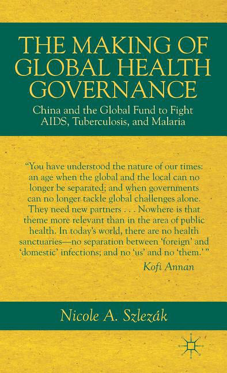 Making　The　Health　of　Global　Governance　(Hardcover)