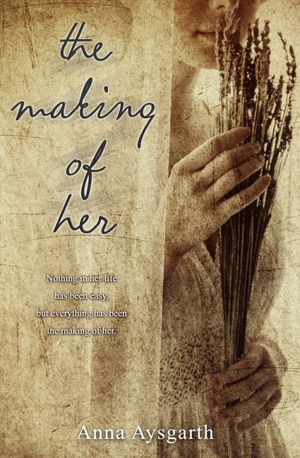 The Making of Her, (Paperback)