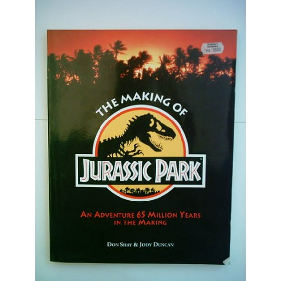 Pre-Owned The Making of Jurassic Park (Paperback) 034538122X 9780345381224