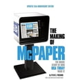thumbnail image 1 of Pre-Owned The Making of McPaper: The Inside Story of How USA Today Made It (Paperback) 1596702869 9781596702868, 1 of 1