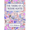 thumbnail image 1 of The Making of a Microbe Hunter, (Paperback), 1 of 1