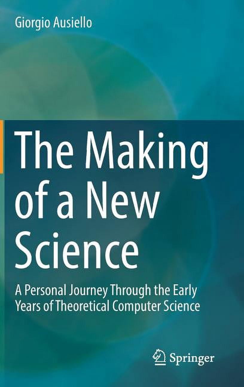 Science Hardback The Making of a New Science: A Personal Journey Through the Early Years ...