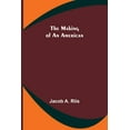 thumbnail image 1 of The Making of an American, (Paperback), 1 of 1