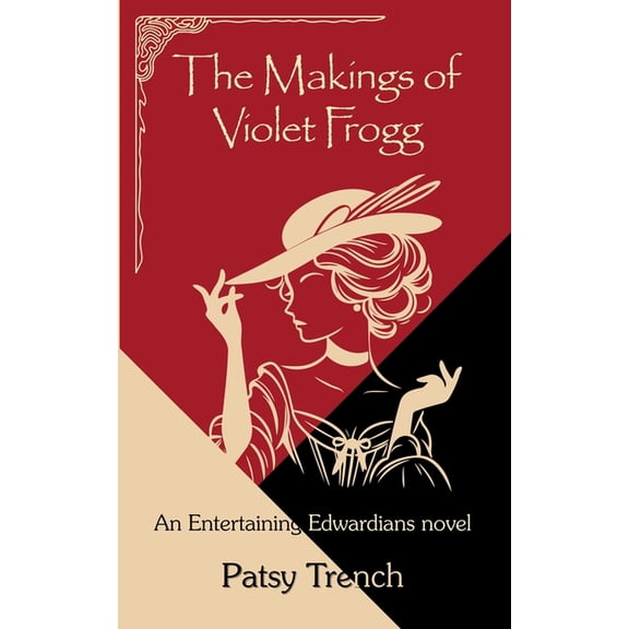 The Makings of Violet Frogg, (Paperback)