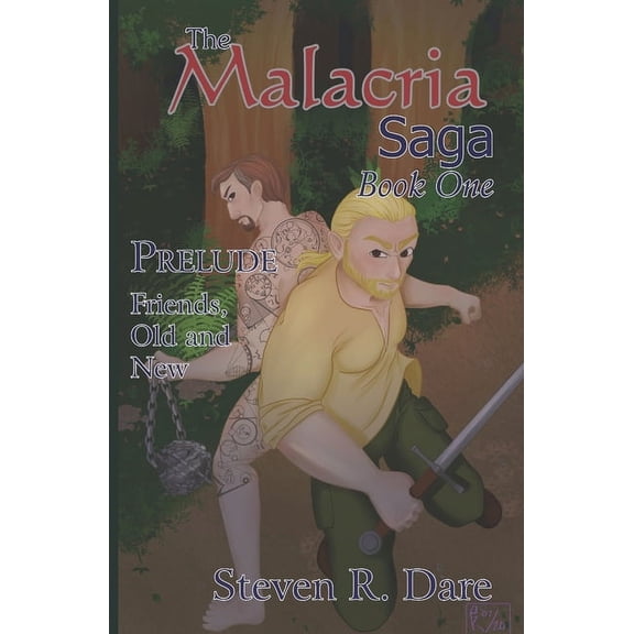 The Malacria Saga: The Malacria Saga, Book One (Paperback)