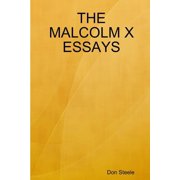 The Malcolm X Essays, Paperback