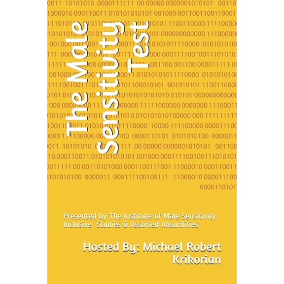 The Male Sensitivity Test The Male Sensitivity Test, Book 1, (Paperback)