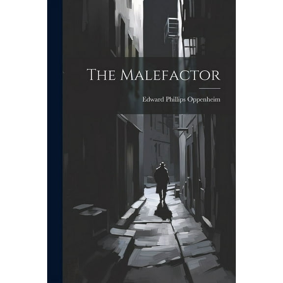 The Malefactor (Paperback)