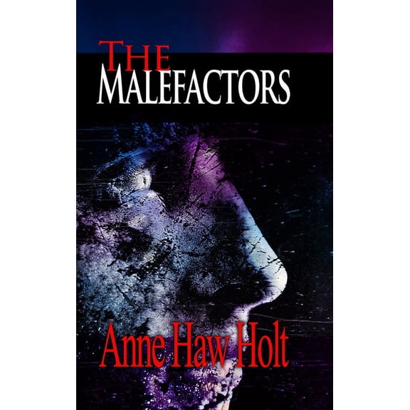 The Malefactors, (Hardcover)