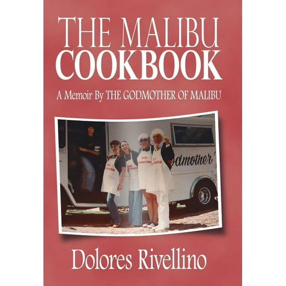 The Malibu Cookbook (Hardcover)