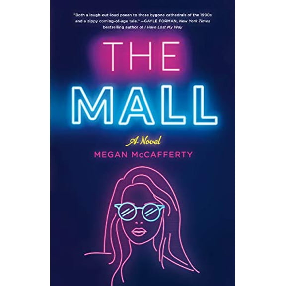 Pre-Owned The Mall (Hardcover) 1250209951 9781250209955