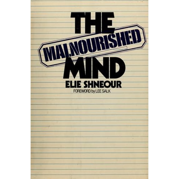 Pre-Owned The malnourished mind (Hardcover) 0385039093 9780385039093