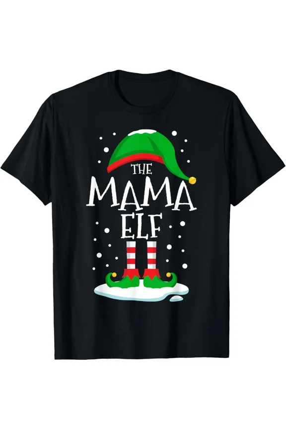 The Mama Elf Christmas Family Matching Xmas Mom Unisex T-Shirt up to size 5XL