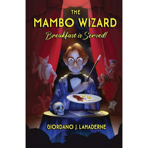 The Mambo Wizard: Breakfast is Served!, (Paperback)