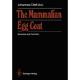 thumbnail image 1 of The Mammalian Egg Coat: Structure and Function, (Paperback), 1 of 1