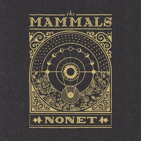 The Mammals - Nonet - Music & Performance - CD