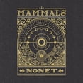 thumbnail image 1 of The Mammals - Nonet - Music & Performance - Vinyl, 1 of 1