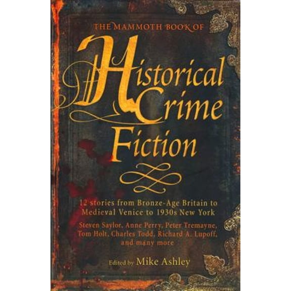 Pre-Owned The Mammoth Book of Historical Crime Fiction (Paperback) 0762442670 9780762442676
