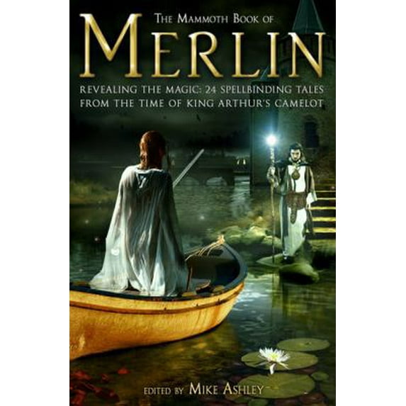 Pre-Owned The Mammoth Book of Merlin (Paperback) 0762438304 9780762438303