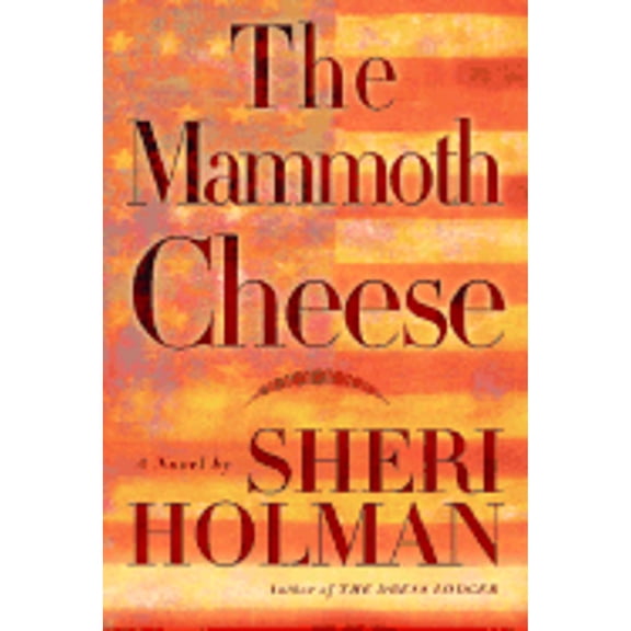 The Mammoth Cheese