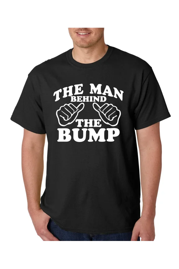 The Man Behind The Bump Fathers Day Funny Dad Pregnancy Shower Unisex T-Shirt, up to Size 5XL