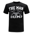 thumbnail image 1 of The Man Behind The Bump Men's Funny Novelty T-Shirt, 1 of 5