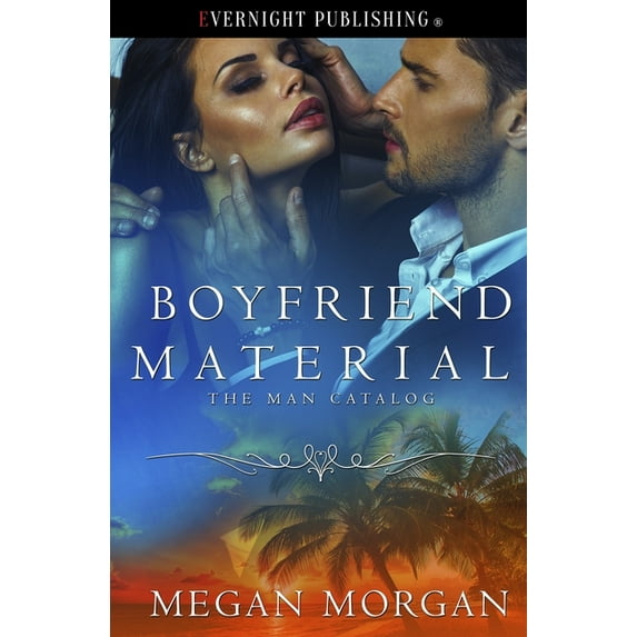 The Man Catalog Boyfriend Material, Book 2, (Paperback)