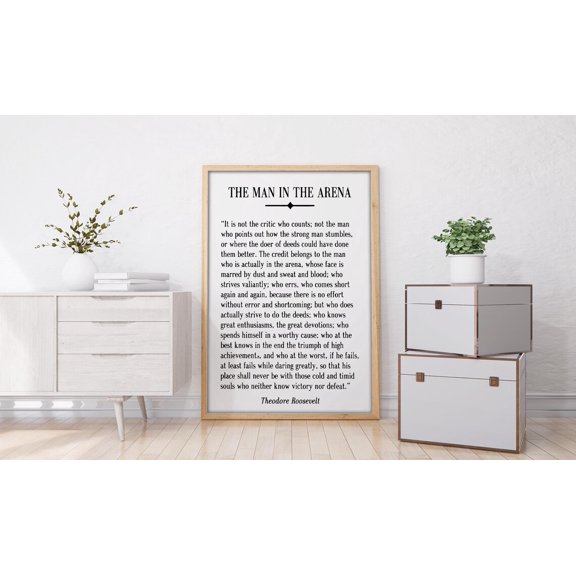 The Man In The Arena Wooden Inspirational Quote Motivational Courage Perseverance Poster Unframed Paper Print